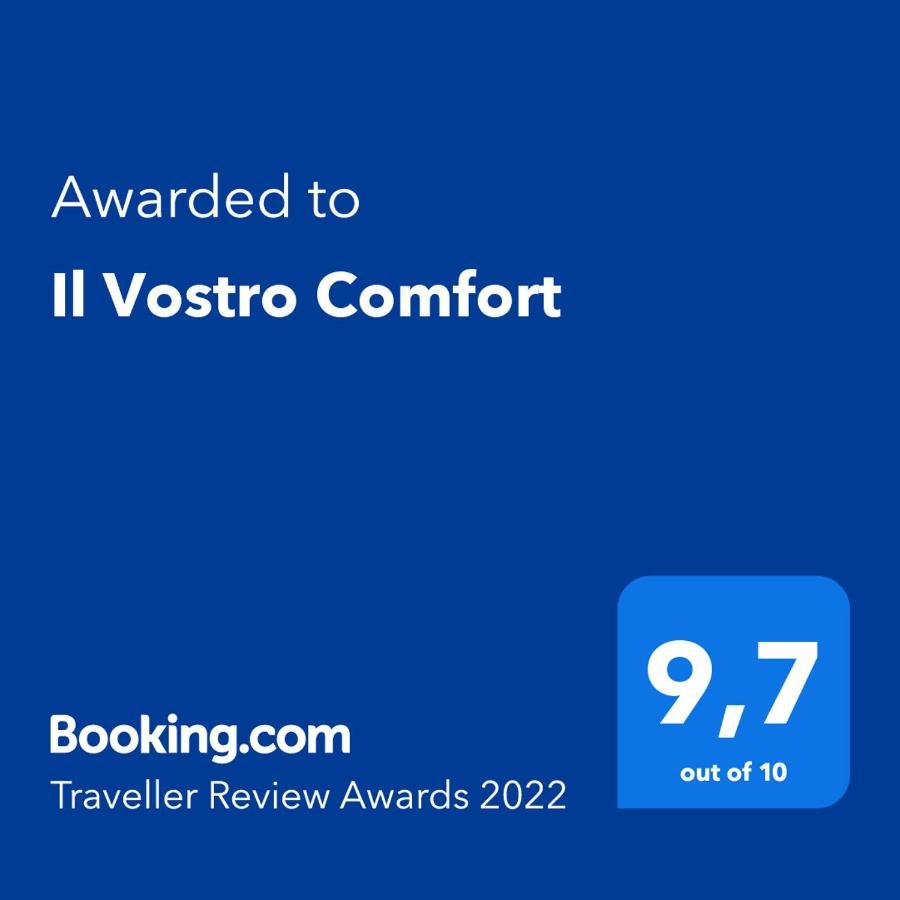 Il Vostro Comfort Rom Eksteriør billede